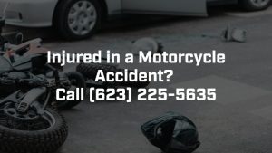 call our phoenix motorcycle accident lawyer